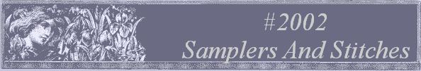 #2002
 Samplers And Stitches 