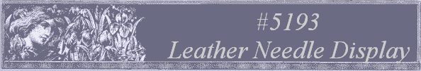 #5193
 Leather Needle Display 