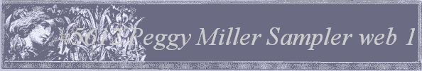 #5612
 Peggy Miller Sampler