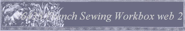 #6438 French Sewing Workbox web 2