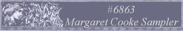 #6863
 Margaret Cooke Sampler 