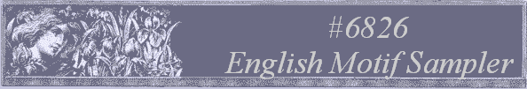 #6826 
English Motif Sampler 
